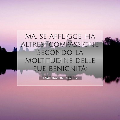 Lamentazioni 3:32 RIV Immagine del Versetto della Bibbia
