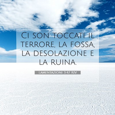Lamentazioni 3:47 Versetto della Bibbia Spiegato