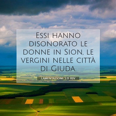 Lamentazioni 5:11 RIV Immagine del Versetto della Bibbia
