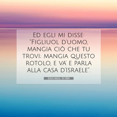 Ezechiele 3:1 RIV Immagine del Versetto della Bibbia