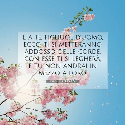 Ezechiele 3:25 Versetto della Bibbia Spiegato