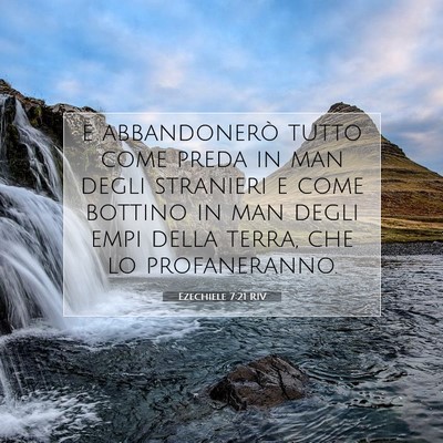 Ezechiele 7:21 RIV Immagine del Versetto della Bibbia
