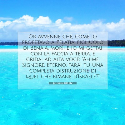 Ezechiele 11:13 Versetto della Bibbia Spiegato