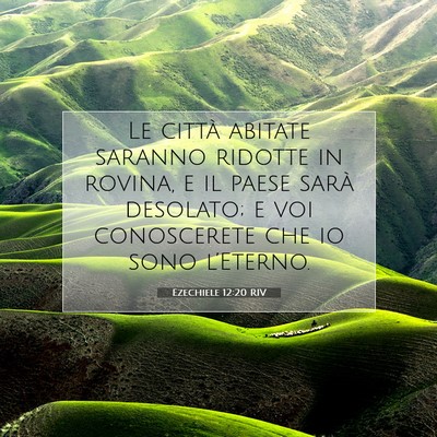 Ezechiele 12:20 RIV Immagine del Versetto della Bibbia