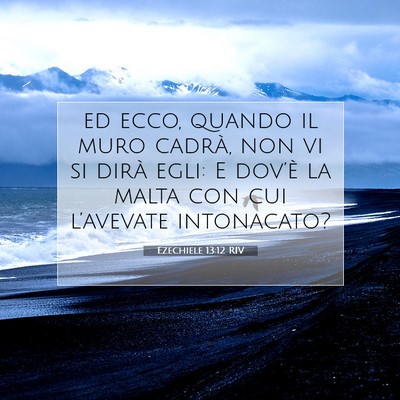 Ezechiele 13:12 Versetto della Bibbia Spiegato