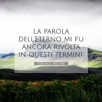 Ezechiele 14:12 Versetto della Bibbia Spiegato