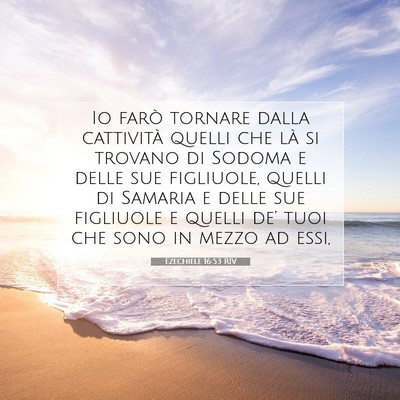 Ezechiele 16:53 RIV Immagine del Versetto della Bibbia