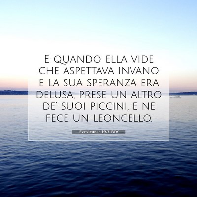 Ezechiele 19:5 Versetto della Bibbia Spiegato