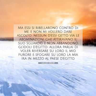 Ezechiele 20:8 RIV Immagine del Versetto della Bibbia
