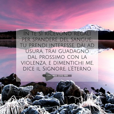 Ezechiele 22:12 RIV Immagine del Versetto della Bibbia