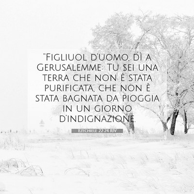 Ezechiele 22:24 RIV Immagine del Versetto della Bibbia