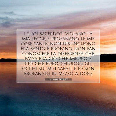 Ezechiele 22:26 RIV Immagine del Versetto della Bibbia