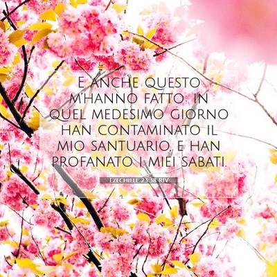 Ezechiele 23:38 RIV Immagine del Versetto della Bibbia