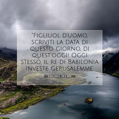 Ezechiele 24:2 Versetto della Bibbia Spiegato