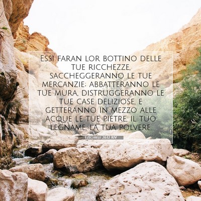 Ezechiele 26:12 RIV Immagine del Versetto della Bibbia