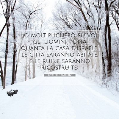 Ezechiele 36:10 RIV Immagine del Versetto della Bibbia