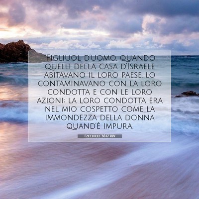 Ezechiele 36:17 RIV Immagine del Versetto della Bibbia