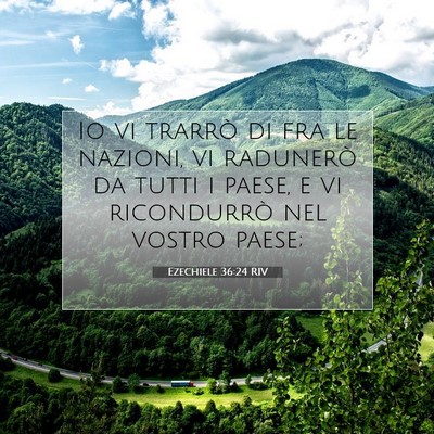 Ezechiele 36:24 RIV Immagine del Versetto della Bibbia