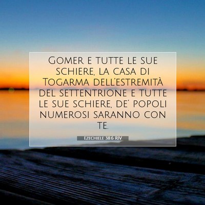 Ezechiele 38:6 RIV Immagine del Versetto della Bibbia