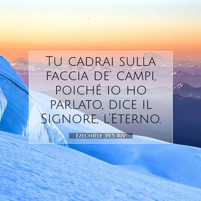 Ezechiele 39:5 Versetto della Bibbia Spiegato