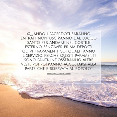 Ezechiele 42:14 RIV Immagine del Versetto della Bibbia