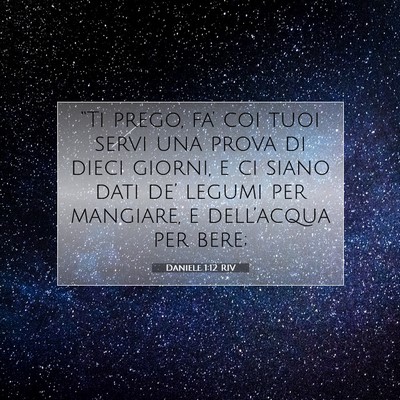 Daniele 1:12 Versetto della Bibbia Spiegato