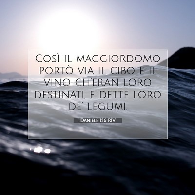 Daniele 1:16 Versetto della Bibbia Spiegato