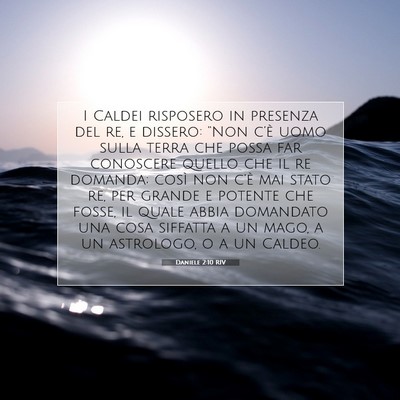 Daniele 2:10 RIV Immagine del Versetto della Bibbia