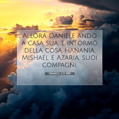 Daniele 2:17 RIV Immagine del Versetto della Bibbia