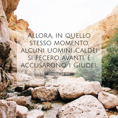 Daniele 3:8 RIV Immagine del Versetto della Bibbia