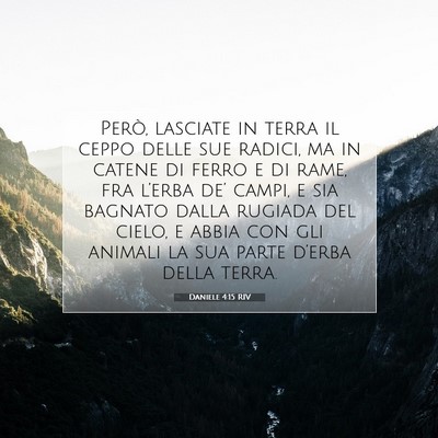 Daniele 4:15 RIV Immagine del Versetto della Bibbia