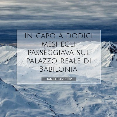 Daniele 4:29 Versetto della Bibbia Spiegato