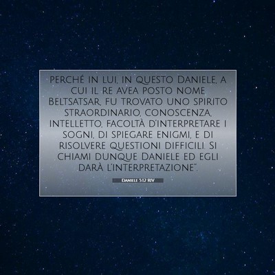 Daniele 5:12 RIV Immagine del Versetto della Bibbia