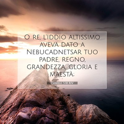 Daniele 5:18 RIV Immagine del Versetto della Bibbia