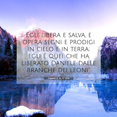 Daniele 6:27 RIV Immagine del Versetto della Bibbia