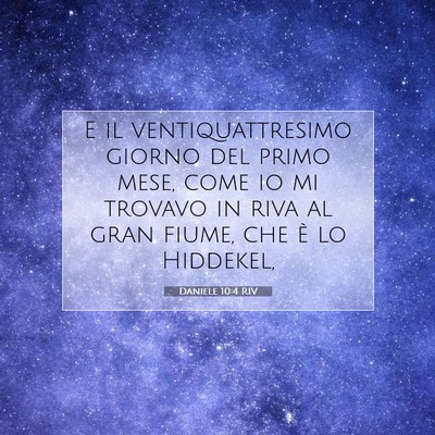 Daniele 10:4 Versetto della Bibbia Spiegato