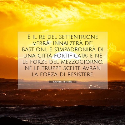 Daniele 11:15 Versetto della Bibbia Spiegato