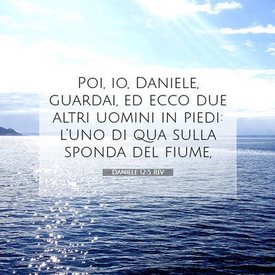 Daniele 12:5 Versetto della Bibbia Spiegato