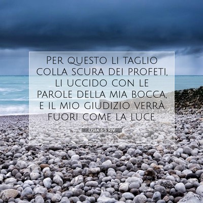 Osea 6:5 Versetto della Bibbia Spiegato