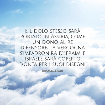 Osea 10:6 Versetto della Bibbia Spiegato