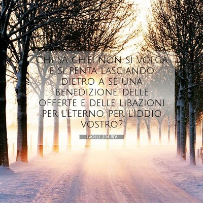 Gioele 2:14 RIV Immagine del Versetto della Bibbia