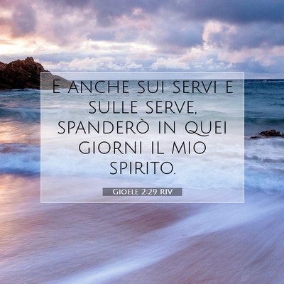 Gioele 2:29 Versetto della Bibbia Spiegato