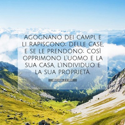 Michea 2:2 RIV Immagine del Versetto della Bibbia
