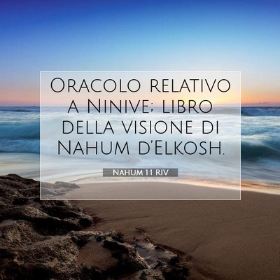 Nahum 1:1 Versetto della Bibbia Spiegato