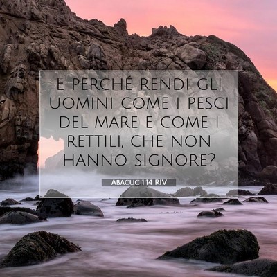 Abacuc 1:14 Versetto della Bibbia Spiegato
