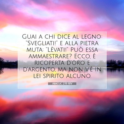 Abacuc 2:19 RIV Immagine del Versetto della Bibbia