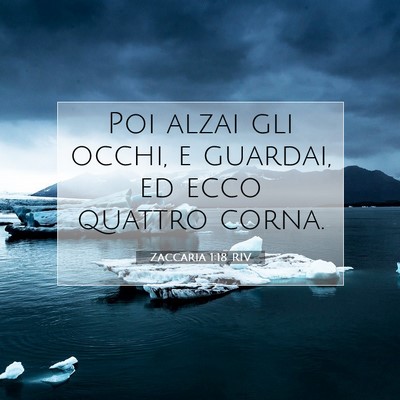 Zaccaria 1:18 Versetto della Bibbia Spiegato