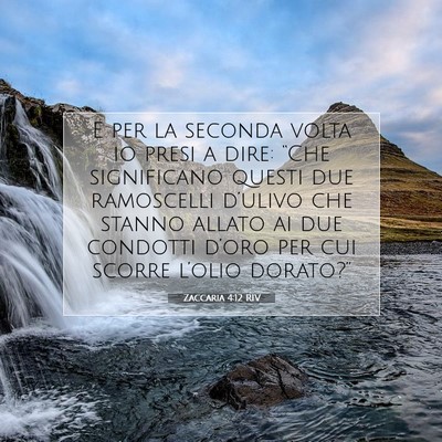 Zaccaria 4:12 Versetto della Bibbia Spiegato