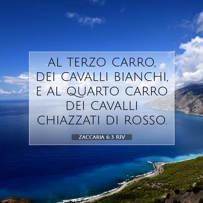 Zaccaria 6:3 Versetto della Bibbia Spiegato