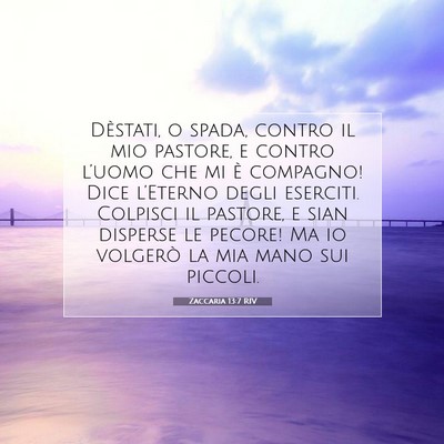 Zaccaria 13:7 RIV Immagine del Versetto della Bibbia